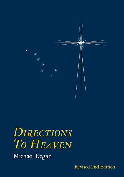 Directions to Heaven revised 2nd. edition