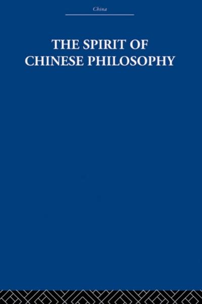Spirit of Chinese Philosophy