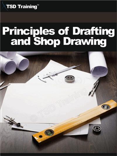 Principles of Drafting and Shop Drawing (Carpentry)