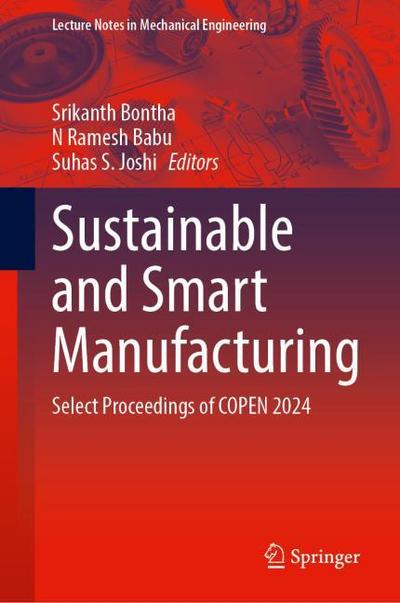 Sustainable and Smart Manufacturing