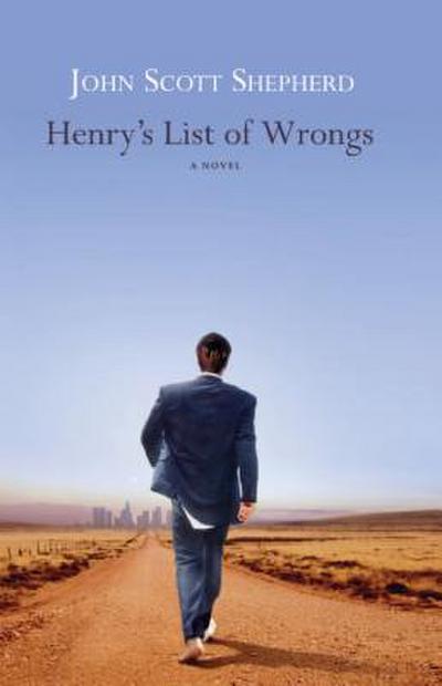 Henry’s List of Wrongs