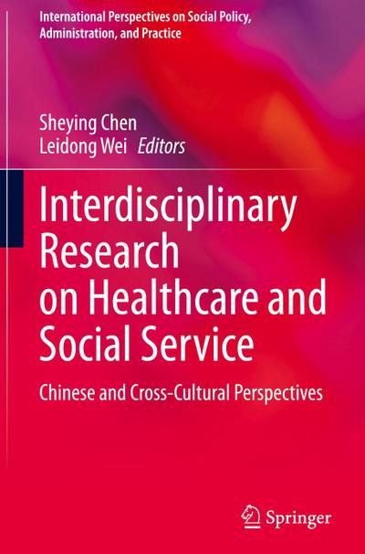 Interdisciplinary Research on Healthcare and Social Service