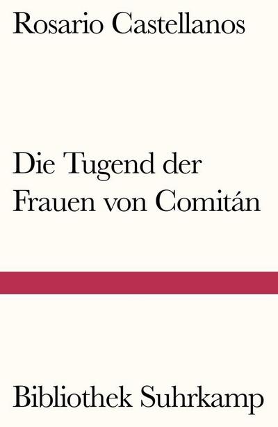 Die Tugend der Frauen von Comitán