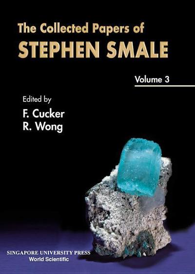 Collected Papers of Stephen Smale, the - Volume 3