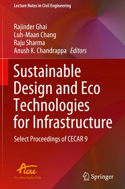 Sustainable Design and Eco Technologies for Infrastructure