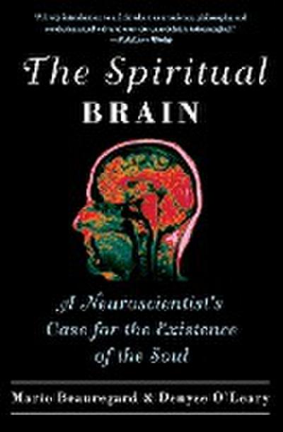 Spiritual Brain, The