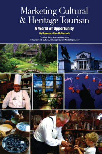 Marketing Cultural and Heritage Tourism