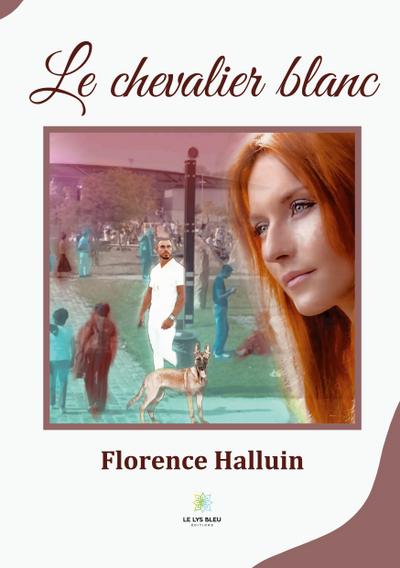 Le chevalier blanc