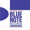 The Cover Art of Blue Note Records - The Collection
