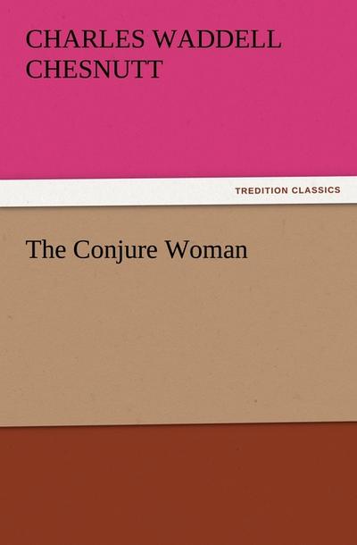 The Conjure Woman