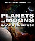 Planets And Moons In Our Universe