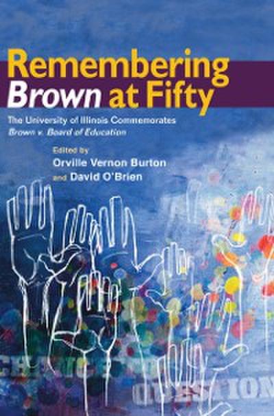 Remembering Brown at Fifty