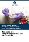 Tannase als Entgiftungsmittel für Zearalenon