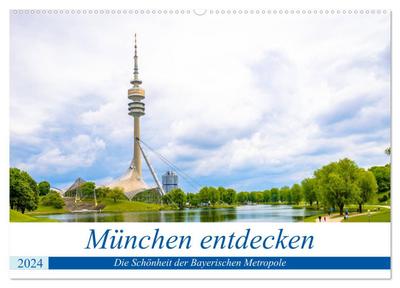 München entdecken - Die Schönheit der Bayerischen Metropole (Wandkalender 2024 DIN A2 quer), CALVENDO Monatskalender