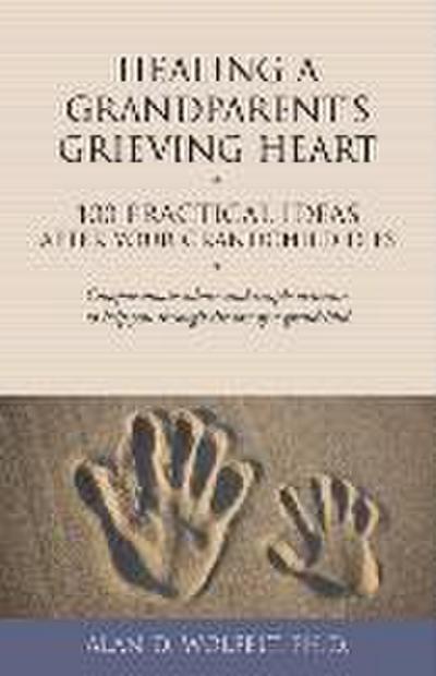 Healing a Grandparent’s Grieving Heart