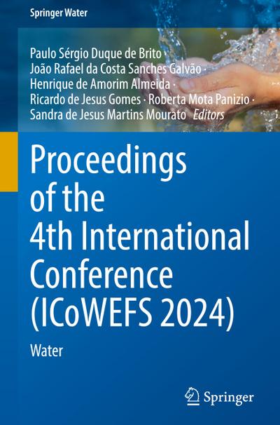 Proceedings of the 4th International Conference (ICoWEFS 2024)