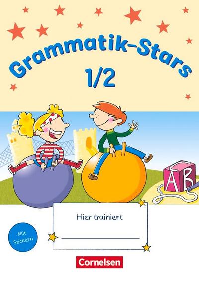 Grammatik-Stars 1./2. Schuljahr. Übungsheft