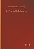 Dr. Arne and Rule, Britannia