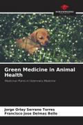 Green Medicine in Animal Health