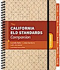 The California ELD Standards Companion, Grades K-2