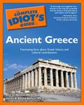 The Complete Idiot’s Guide to Ancient Greece
