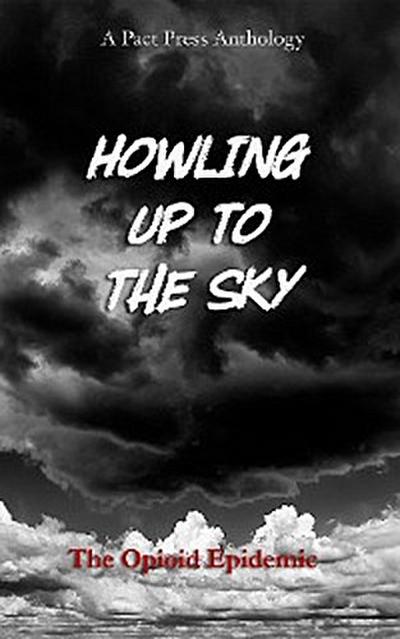 Howling Up To the Sky