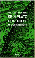 Kein Platz für Gott