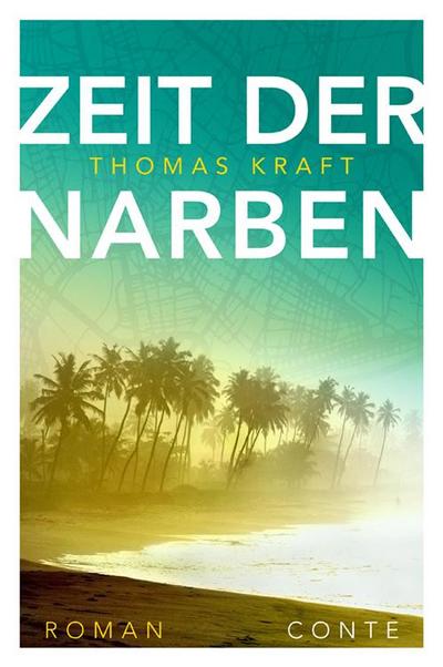 Kraft, T: Zeit der Narben