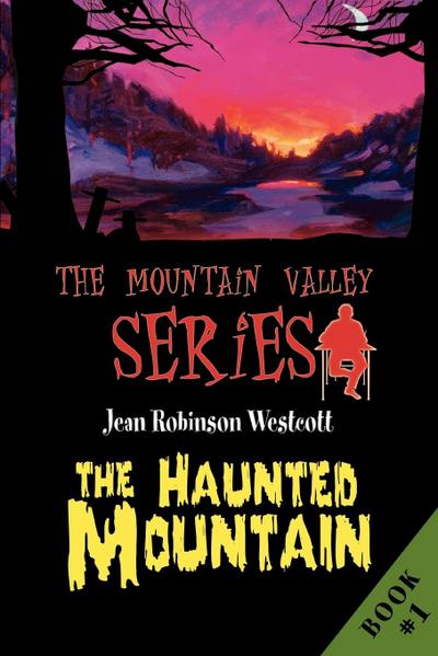 The Haunted Mountain