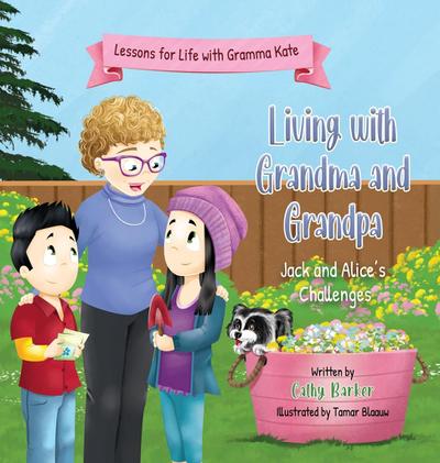 Barker, C: Living With Grandma and Grandpa
