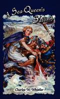 A Sea-Queen’s Sailing