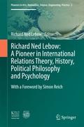 Richard Ned Lebow: A Pioneer in International Rela