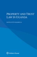 Property and Trust Law in Uganda