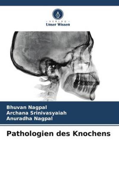 Pathologien des Knochens