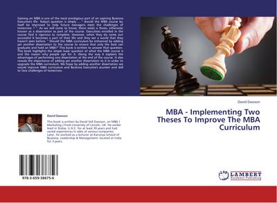 MBA - Implementing Two Theses To Improve The MBA Curriculum