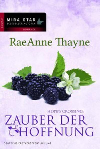 Hope’s Crossing: Zauber der Hoffnung