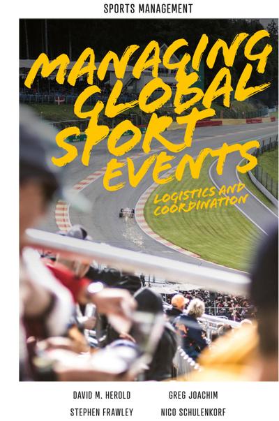 Managing Global Sport Events
