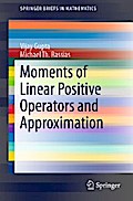 Moments of Linear Positive Operators and Approximation