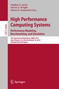 High Performance Computing Systems. Performance Modeling, Benchmarking, and Simulation