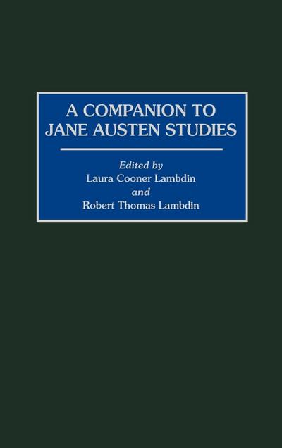 A Companion to Jane Austen Studies