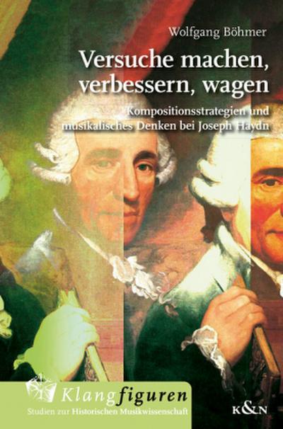 Versuche machen, verbessern, wagen