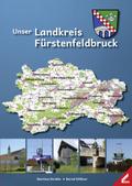 Unser Landkreis Fürstenfeldbruck