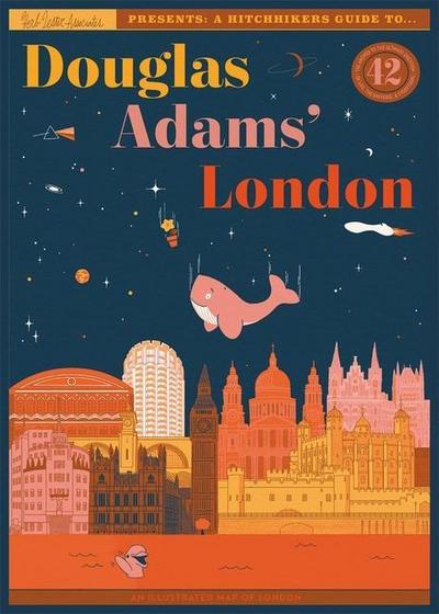 Douglas Adams’ London