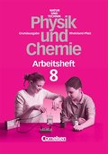 Natur und Technik - Physik/Chemie (Bisherige Ausgabe) - Rheinland-Pfalz - Grundausgabe: 8. Schuljahr - Arbeitsheft