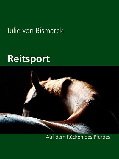 Bismarck, J: Reitsport