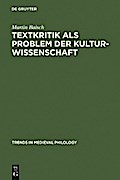 Textkritik als Problem der Kulturwissenschaft
