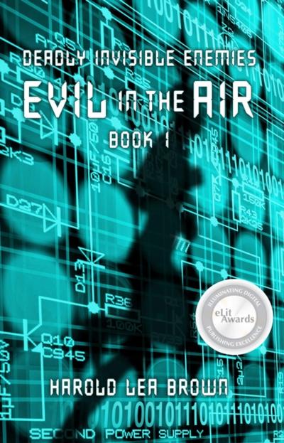 Deadly Invisible Enemies: Evil in the Air