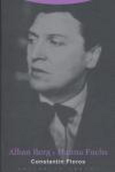 Alban Berg y Hanna Fuchs : historia de un amor epistolar