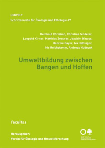 Umweltbildung zwischen Bangen und Hoffen