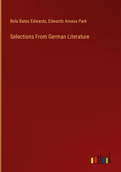 Selections From German Literature